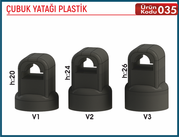 Çubuk Yatağı Plastik