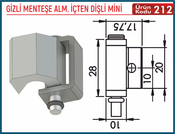 Gizli Menteşe Alm. İçten Dişli Mil