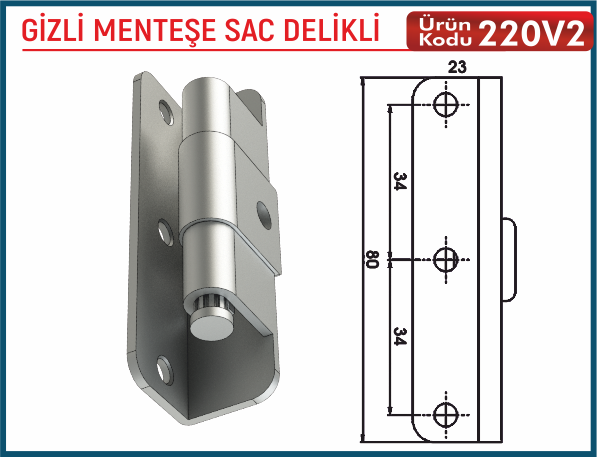 Gizli Menteşe Sac Delikli