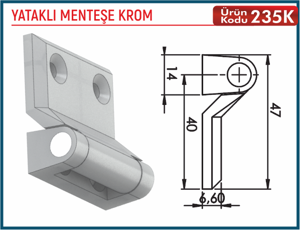 Yataklı Menteşe Krom
