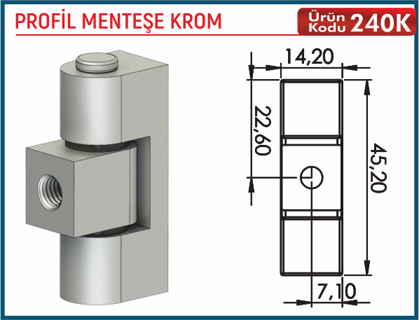 Profil Menteşe Krom