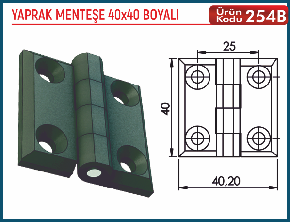 Yaprak Menteşe 40x40 Boyalı