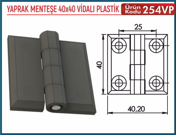 Yaprak Menteşe 40x40 Vidalı Plastik