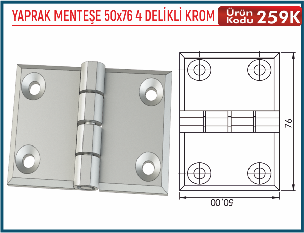 Yaprak Menteşe 50x76 4 Delikli Krom