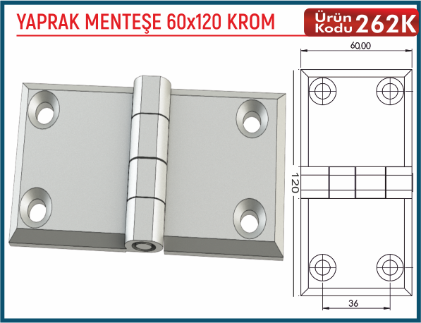Yaprak Menteşe 60x120 Krom