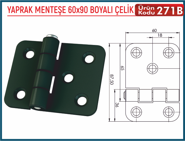 Yaprak Menteşe 60x90 Boyalı Çelik