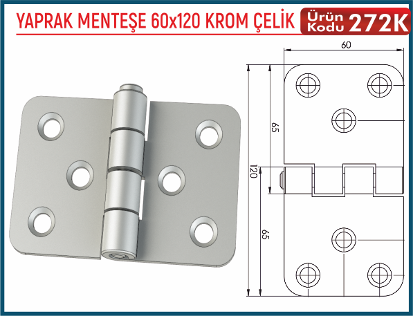 Yaprak Menteşe 60x120 Krom Çelik