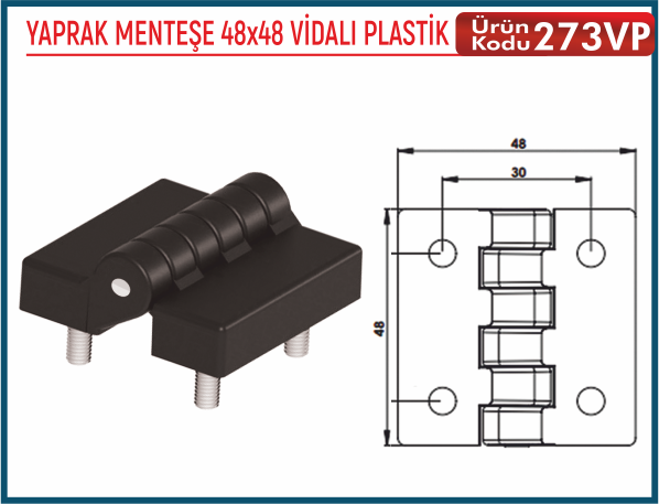 Yaprak Menteşe 48x48 Vidalı Plastik
